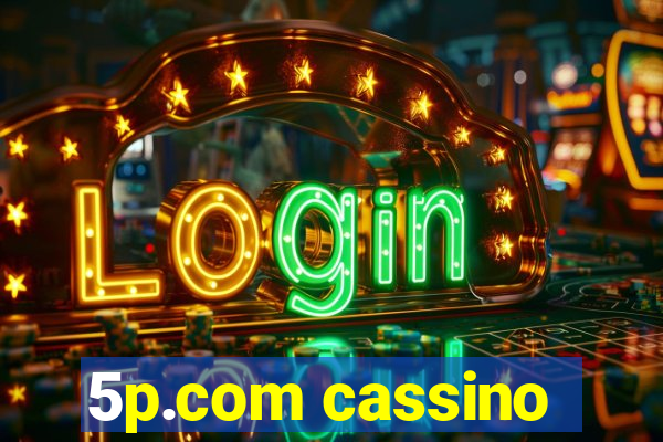 5p.com cassino